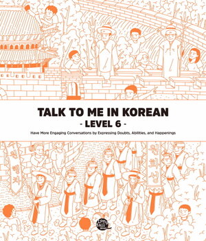 Buchcover Talk To Me In Korean - Level 6  | EAN 9791186701942 | ISBN 979-11-86701-94-2 | ISBN 979-11-86701-94-2