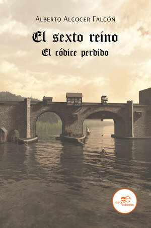 Buchcover EL SEXTO REINO | Alberto Alcocer Falcón | EAN 9791220109772 | ISBN 979-12-2010977-2 | ISBN 979-12-2010977-2