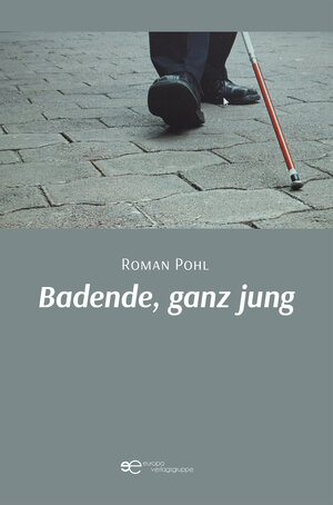 Buchcover BADENDE, GANZ JUNG | Roman Pohl | EAN 9791220109987 | ISBN 979-12-2010998-7 | ISBN 979-12-2010998-7