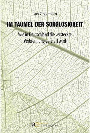 Buchcover Im Taumel der Sorglosigkeit | Lars Graumüller | EAN 9791220111652 | ISBN 979-12-2011165-2 | ISBN 979-12-2011165-2