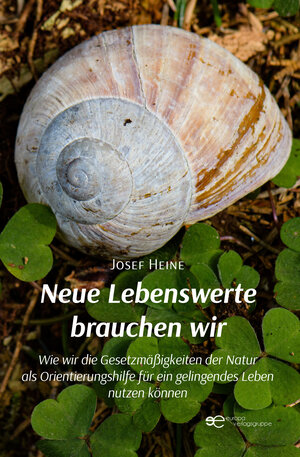 Buchcover Neue Lebenswerte brauchen wir | Josef Heine | EAN 9791220128940 | ISBN 979-12-2012894-0 | ISBN 979-12-2012894-0