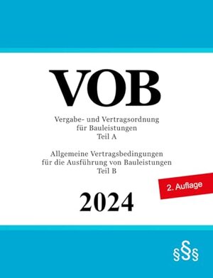 Buchcover Vergabe- und Vertragsordnung für Bauleistungen: VOB Teil A und B | Studier, Ronny, Bund (Gebietskörperschaft) | EAN 9798841645665 | ISBN 979-8-84164566-5 | ISBN 979-8-84164566-5