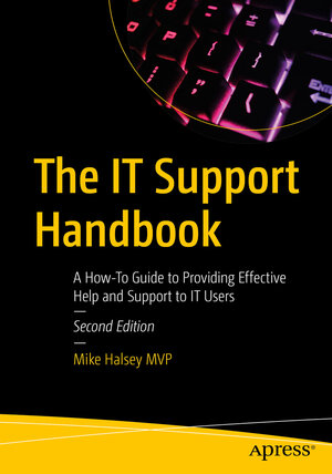Buchcover The IT Support Handbook | Mike Halsey | EAN 9798868803840 | ISBN 979-8-86880384-0 | ISBN 979-8-86880384-0
