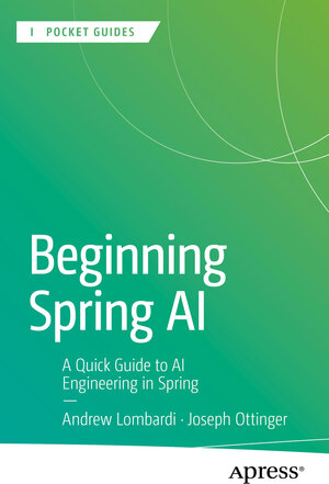 Buchcover Beginning Spring AI | Andrew Lombardi | EAN 9798868812903 | ISBN 979-8-86881290-3 | ISBN 979-8-86881290-3