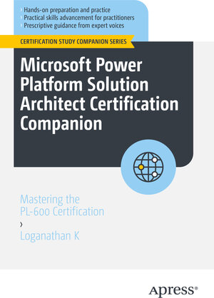Buchcover Microsoft Power Platform Solution Architect Certification Companion | Loganathan K | EAN 9798868815096 | ISBN 979-8-86881509-6 | ISBN 979-8-86881509-6