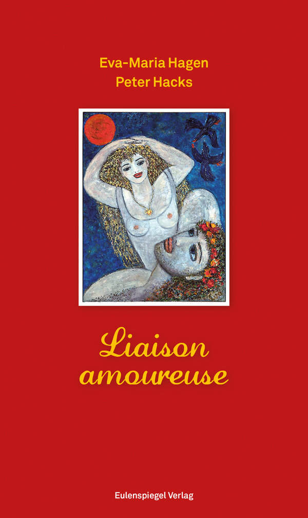 Liaison Amoureuse Eva Maria Hagen Hardcover Isbn 9783359024033