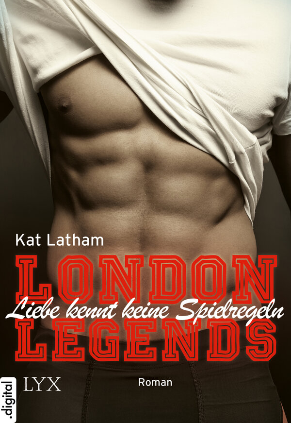 London Legends Liebe Kennt Keine Spielregeln Kat Latham Ebook Epub Isbn