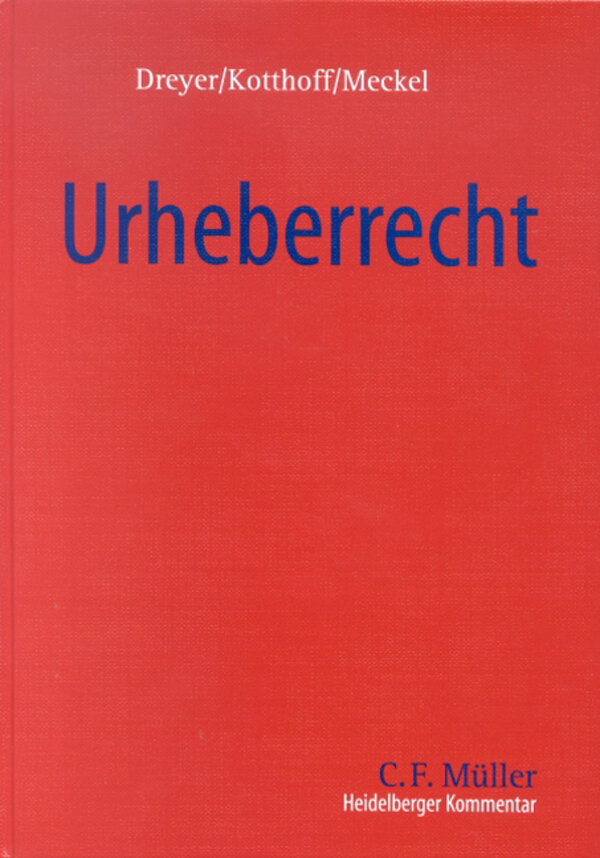 Heidelberger Kommentar zum Urheberrecht | Gunda Dreyer | Hardcover 