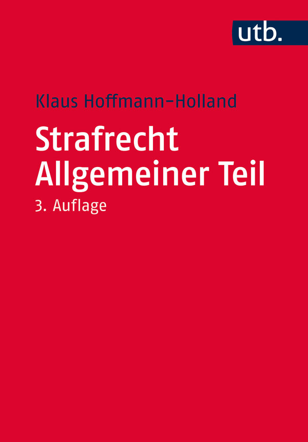 Strafrecht Allgemeiner Teil | Klaus Hoffmann-Holland | Taschenbuch ...