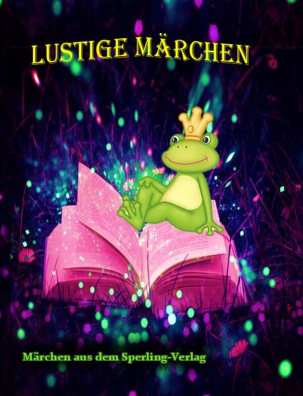 Lustige Märchen Andreas Haider Softcover ISBN 9783942104852