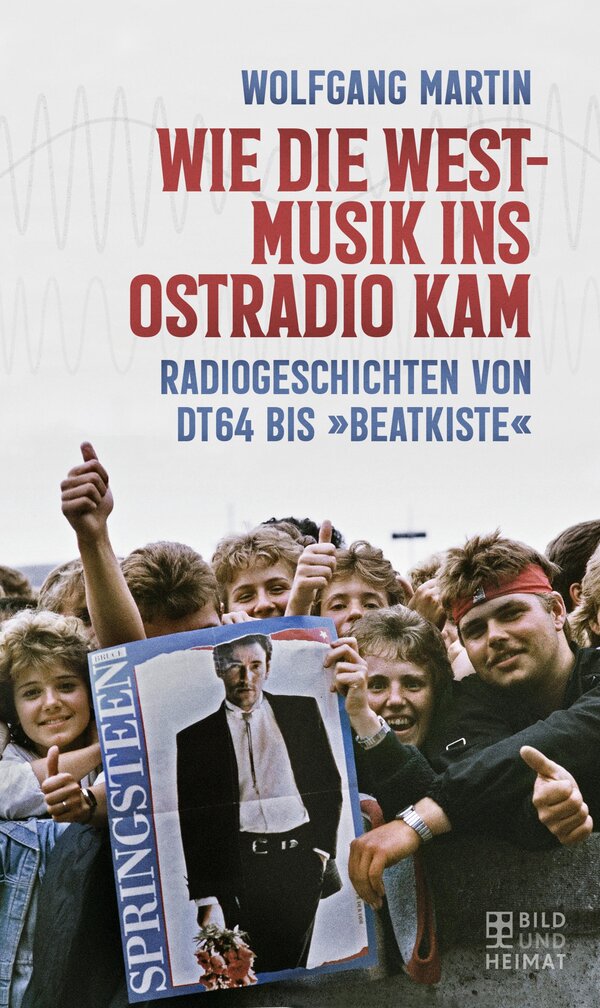 Wie die Westmusik ins Ostradio kam Wolfgang Martin