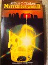 Buchcover ARTHUR C CLARKE'S MYSTERIOUS WORLD