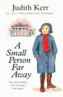 Buchcover A Small Person far Away. Judith Kerr