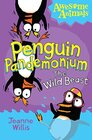 Buchcover Penguin Pandemonium - The Wild Beast (Awesome Animals)