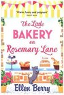 Buchcover The Little Bakery on Rosemary Lane. Ellen Berry