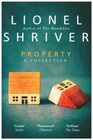 Buchcover Property. Lionel Shriver