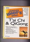 Buchcover The Complete Idiot's Guide to T'ai Chi and QiGong