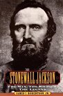 Buchcover Stonewall Jackson: The Man, the Soldier, the Legend: The Man, the Solider, the Legend