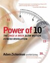 Buchcover Power of 10: The Once-A-Week Slow Motion Fitness Revolution: The Once-A-Week Motion Fitness Revolution