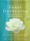 Buchcover Inner Gardening: A Seasonal Path to Inner Peace