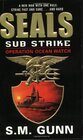 Buchcover SEALs Sub Strike: Operation Ocean Watch (SEALs Sub Rescue)