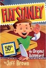 Buchcover Flat Stanley - His Original Adventure!. Jeff Brown