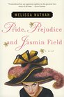 Buchcover Pride, Prejudice and Jasmin Field: A Novel