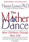 Buchcover The Mother Dance: How Children Change Your Life