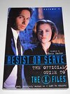 Buchcover Resist or Serve: Official Guide to The X-Files Volume 4 (The Official Guide to the X-Files, V. 4)