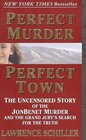 Buchcover Perfect Murder, Perfect Town: The Uncensored Story of the JonBenet Murder and the Grand Jury's Search for the Truth