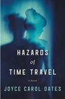 Buchcover Hazards of Time Travel. Joyce Carol Oates