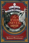 Buchcover School for Good and Evil - The Ever Never Handbook. Soman Chainani