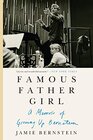 Buchcover Famous Father Girl: A Memoir of Growing Up Bernstein