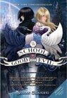 Buchcover The School for Good and Evil: Quests for Glory. Soman Chainani