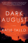 Buchcover Dark August. Katie Tallo