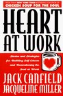 Buchcover Heart at Work: Stories and Strategies for Building Self-esteem and Reawakening the Soul at Work
