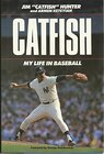 Buchcover Catfish: My Life in Baseball