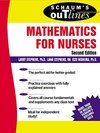 Buchcover Schaum's Outline of Mathematics for Nurses: Theory and Problems of Mathematics for Nurses (Schaum's Outlines) (English Edition)