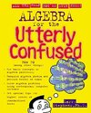 Buchcover Algebra for the Utterly Confused (English Edition)
