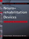 Buchcover Neurorehabilitation Devices: Engineering Design, Measurement and Control