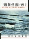Buchcover Level Three Leadership: Getting Below the Surface