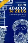 Buchcover From Abacus to Zeus: A Handbook of Art History