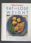 Buchcover Betty Crocker'S Eat and Lose Weight: Eat and Lose Weight