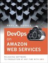 Buchcover Devops in Amazon Web Services. Paul M. Duvall