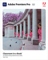 Buchcover Adobe Premiere Pro Classroom in a Book (2022 release)