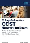 Buchcover 31 Days Before Your Cisco Certified Support Technician (CCST) Networking 100-150 Exam: A Day-by-day Review Guide for the