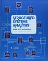 Buchcover Structured Systems Analysis: Tools and Techniques. (Prentice-Hall software series)