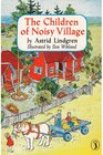 Buchcover The Children of Noisy Village. Astrid Lindgren