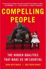 Buchcover Compelling People. John Neffinger, Matthew Kohut