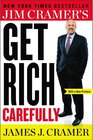 Buchcover Jim Cramer's Get Rich Carefully. James J. Cramer